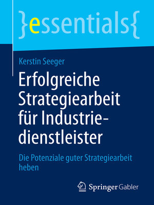 cover image of Erfolgreiche Strategiearbeit für Industriedienstleister